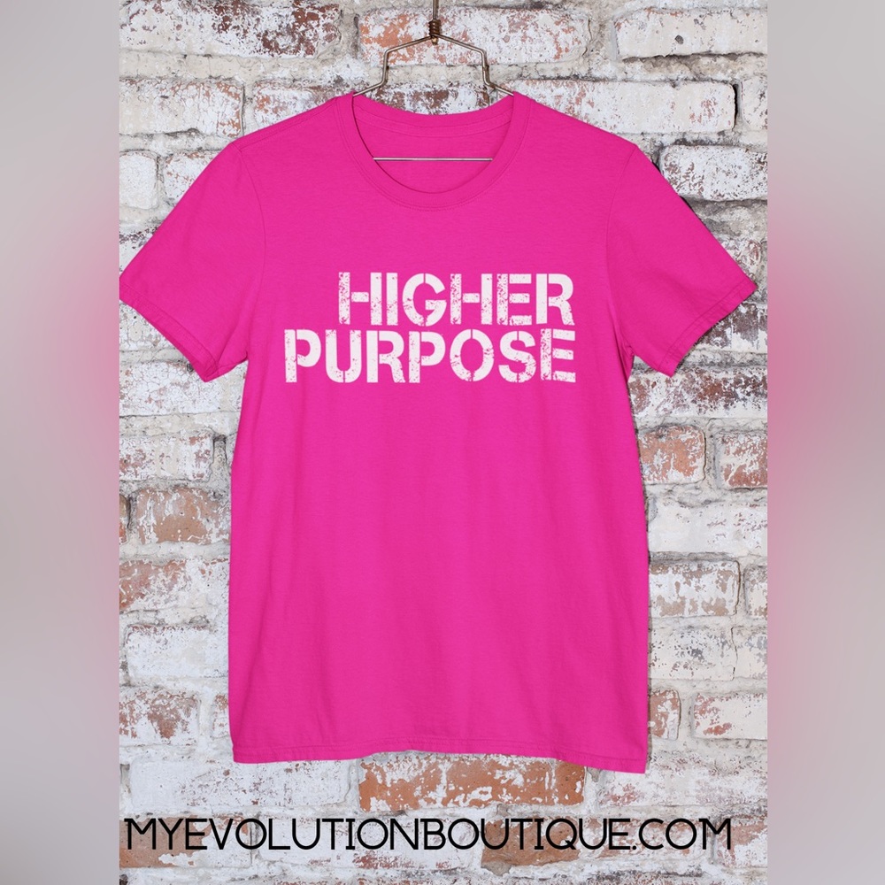 Higher Purpose Tee-shirt UNISEX Sizing